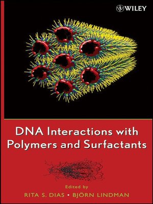cover image of DNA Interactions with Polymers and Surfactants